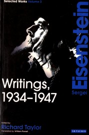 Sergei Eisenstein. Selected works. Vol.3: writings, 1934-1947